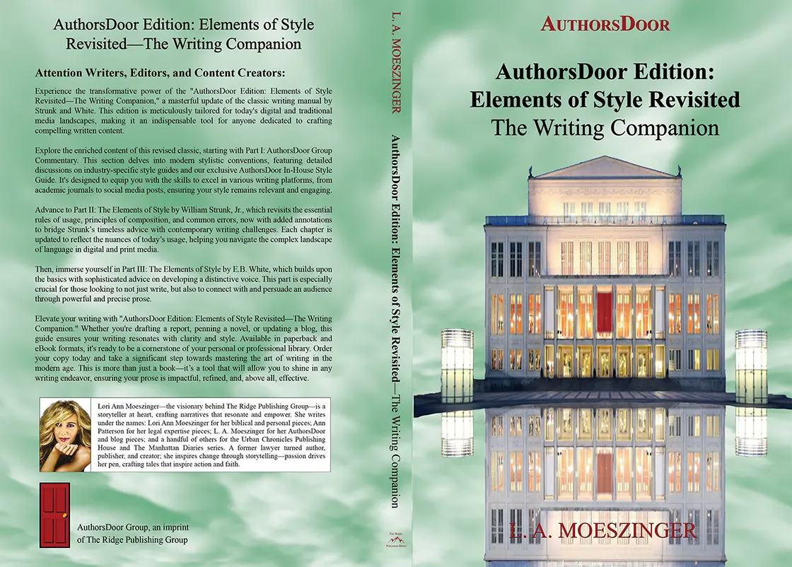 Full cover of “AuthorsDoor Edition Elements of Style Revisited: The Writing Companion” featuring author L. A. Moeszinger.