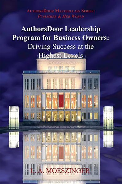 Book cover image of “AuthorsDoor Leadership Program for Business Owners” featuring title and artistic design elements.