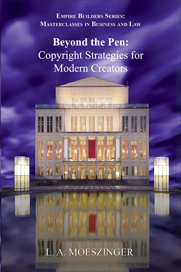 Book cover image of “Beyond the Pen: Copyright Strategies for Modern Creators” featuring title and artistic design.